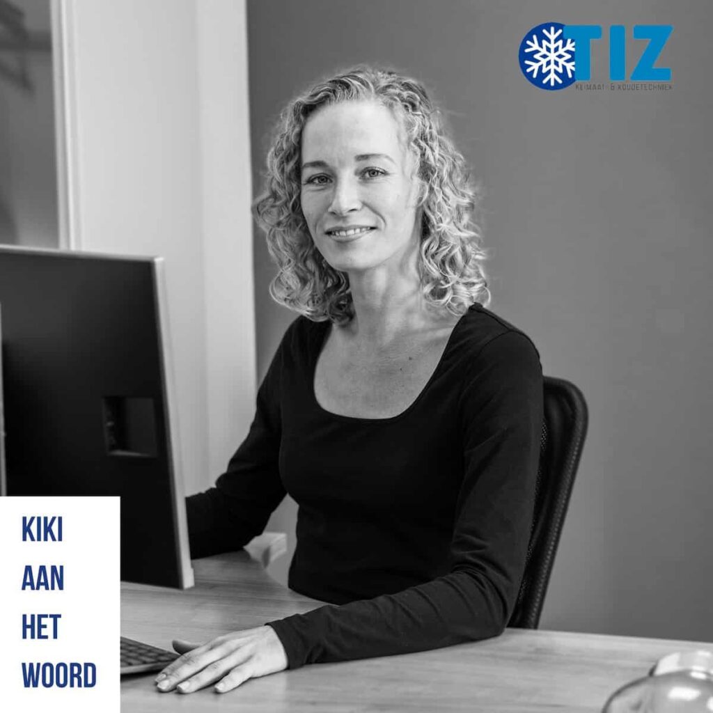 Kiki aan het woord, medewerker op kantoor bij TIZ Klimaat- & Koudetechniek